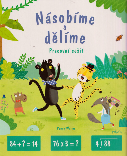 Násobíme a dělíme : pracovní sešit