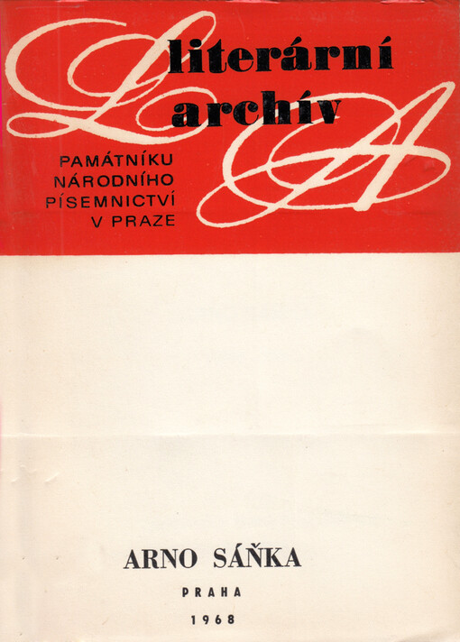 Arno Sáňka: 1892-1966 : literární pozůstalost
