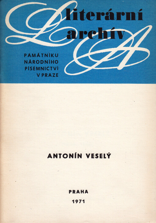Antonín Veselý (1888-1945): Literární pozůstalost