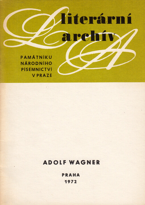 Adolf Wagner: (1838-1914) : Literární pozůstalost