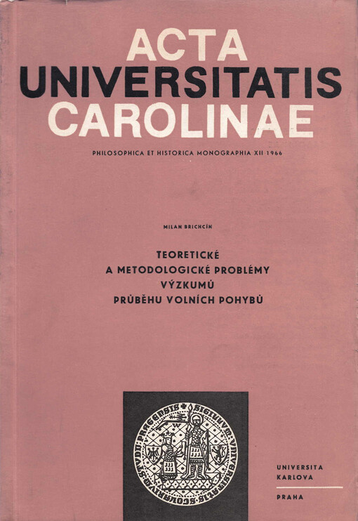 Teoretické a metodologické problémy výzkumů průběhu volních pohybů