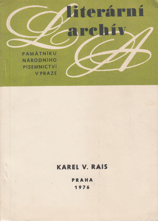 Karel V. Rais :1859-1926 : literární pozůstalost