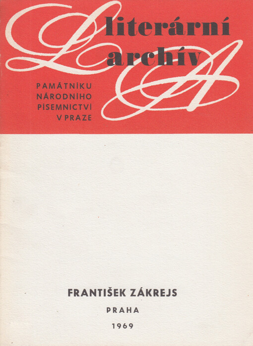 František Zákrejs :(1839-1907) : literární pozůstalost
