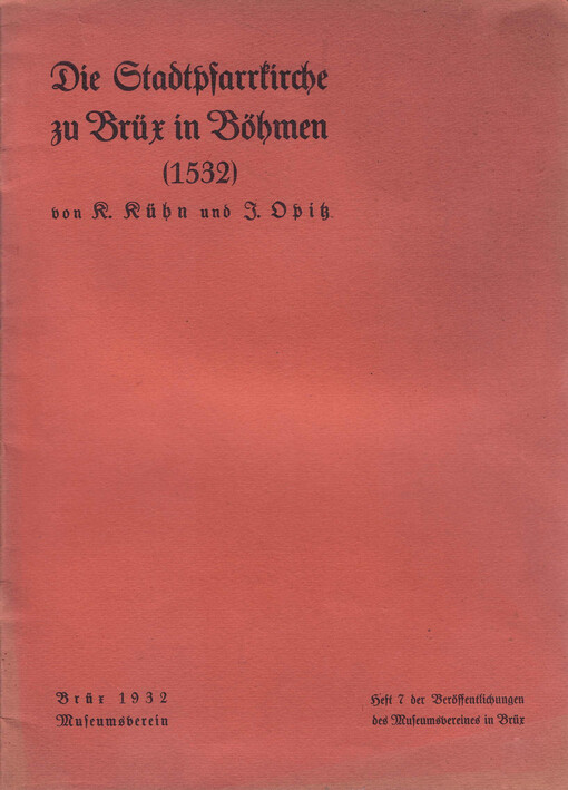 Stadtpfarrkirche zu Brüx in Böhmen (1532)