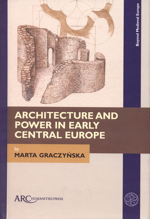 Architecture and power in early central Europe