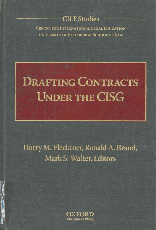 Drafting contracts under the CISG