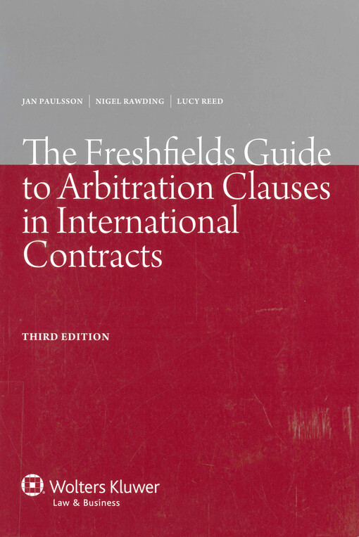 The freshfields guide to arbitration clauses in international contracts