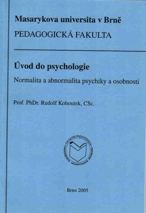 Úvod do psychologie : normalita a abnormalita psychiky a osobnosti