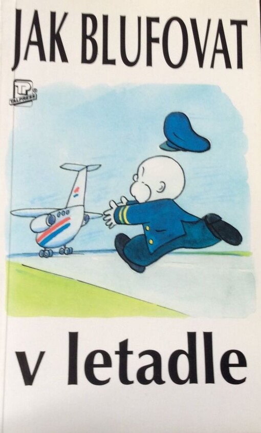 Jak blufovat v letadle