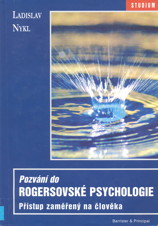 Pozvání do rogersovské psychologie: přístup zaměřený na člověka