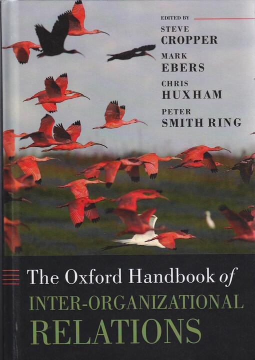 The Oxford handbook of inter-organizational relations