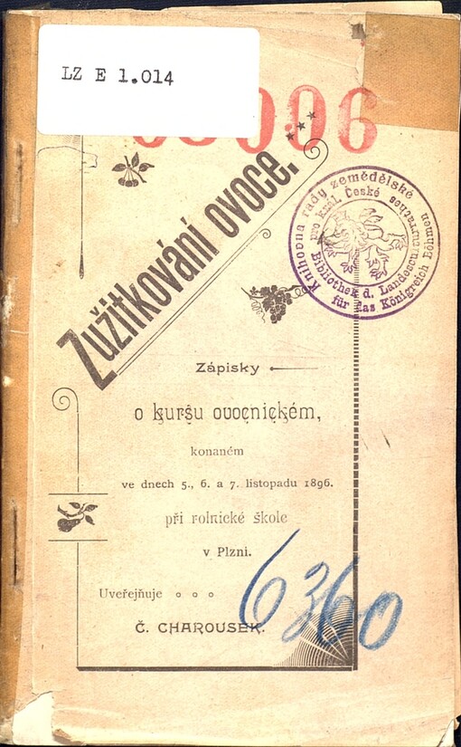 Zužitkování ovoce: Zápisky o kursu ovocnickém