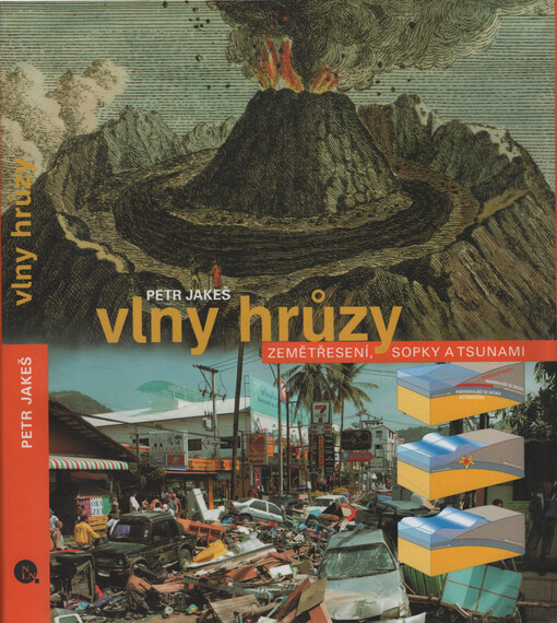 Vlny hrůzy: zemětřesení, sopky a tsunami