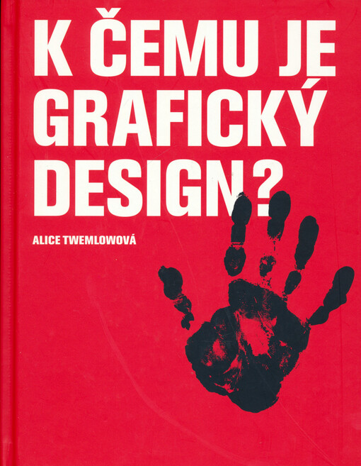 K čemu je grafický design?