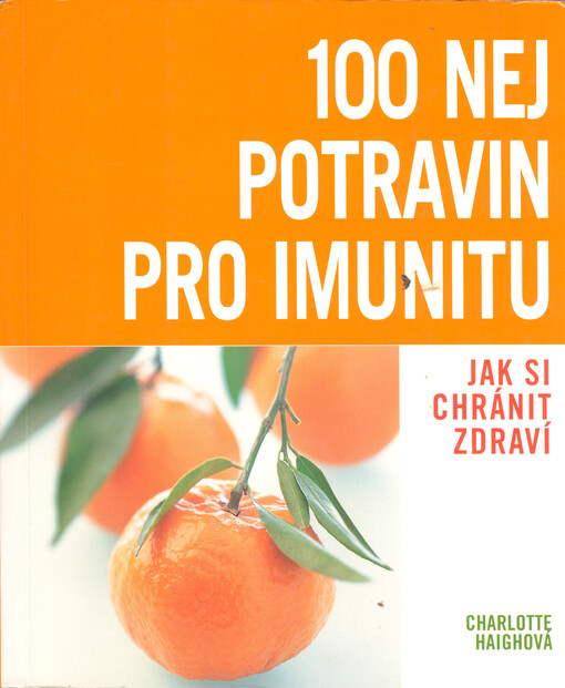 100 nej potravin pro imunitu