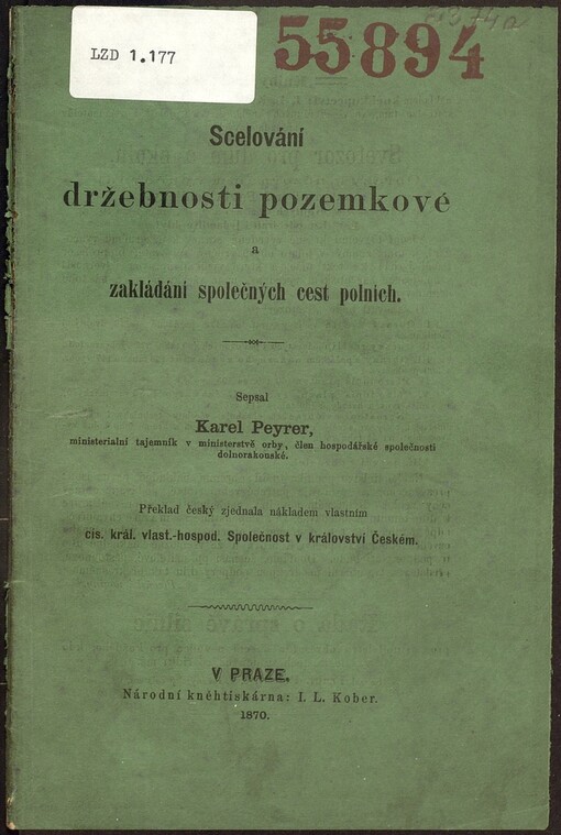 Scelování držebnosti pozemkové a zakládání společných cest polních