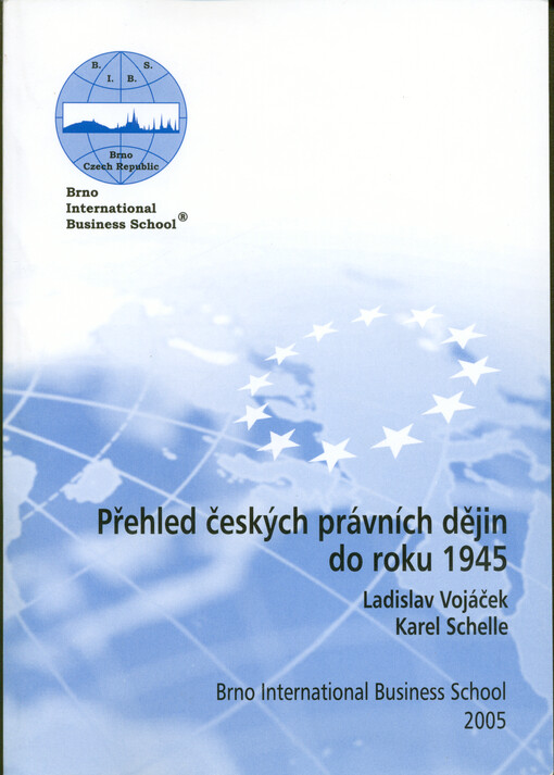 Přehled českých právních dějin do roku 1945