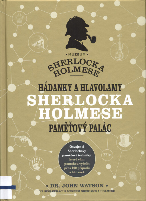 Hádanky a hlavolamy Sherlocka Holmese : paměťový palác