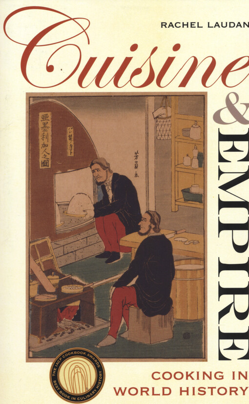 Cuisine and empire : cooking in world history