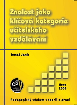 Znalost jako klíčová kategorie učitelského vzdělávání