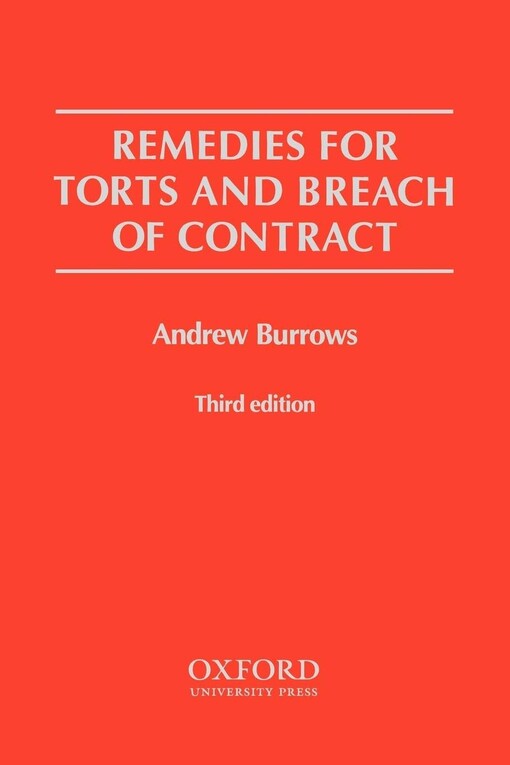 Remedies for torts and breach of contract