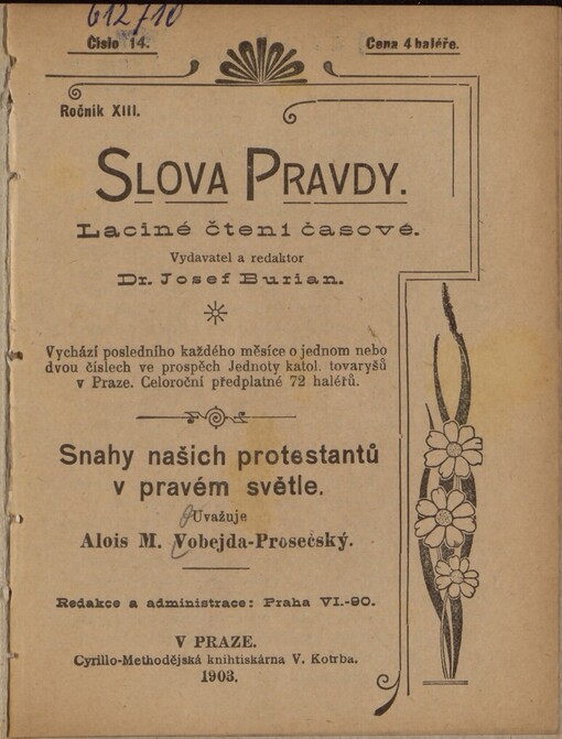 Snahy našich protestantů v pravém světle