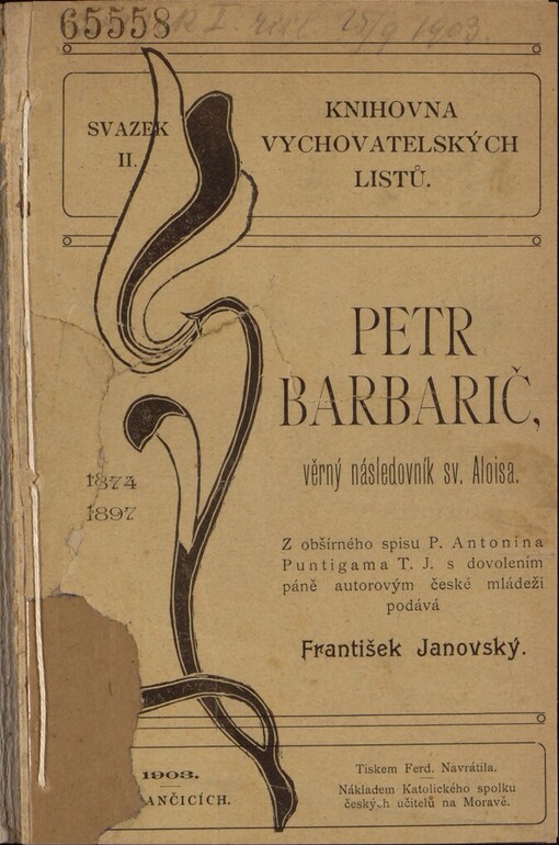 Petr Barbarič, věrný následovník sv. Aloisa [1874-1897]