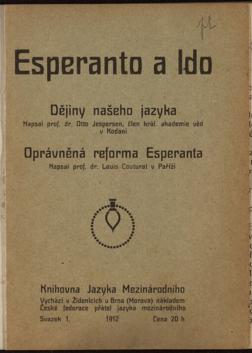 Esperanto a Ido: Dějiny našeho jazyka