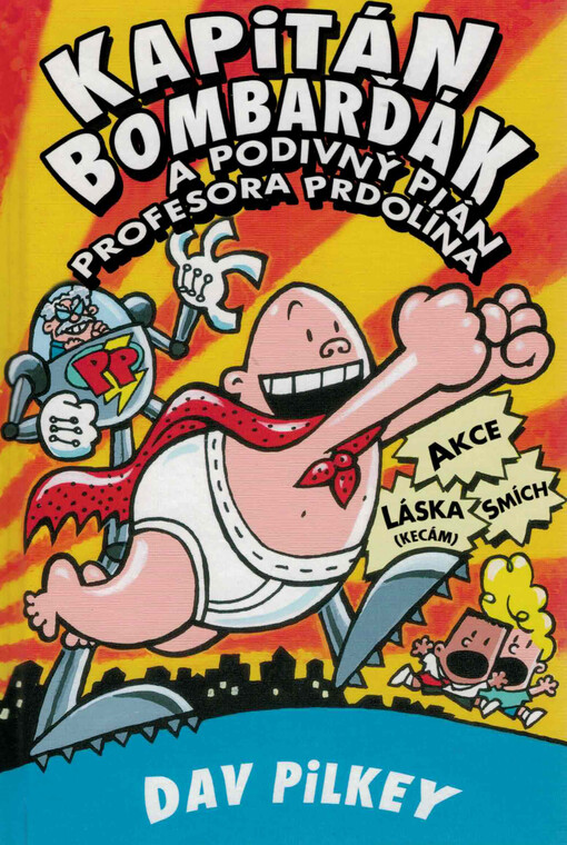 Kapitán Bombarďák a podivný plán profesora Prdolína