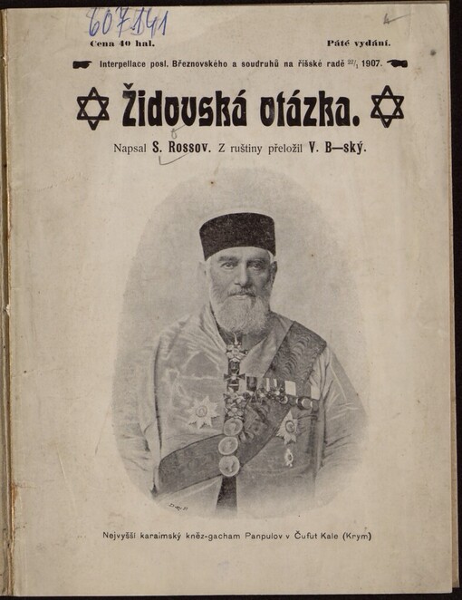 Židovská otázka :interpellace poslance Březnovského a soudr. na ministra spravedlnosti, přednesená v 480. sezení říšské rady v úterý 22. ledna 1907