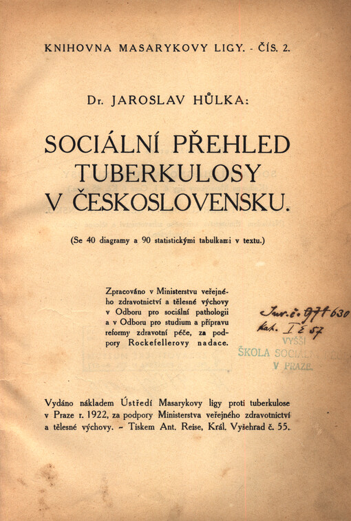Sociální přehled tuberkulosy v Československu: se 40 diagramy a 90 statistickými tabulkami v textu