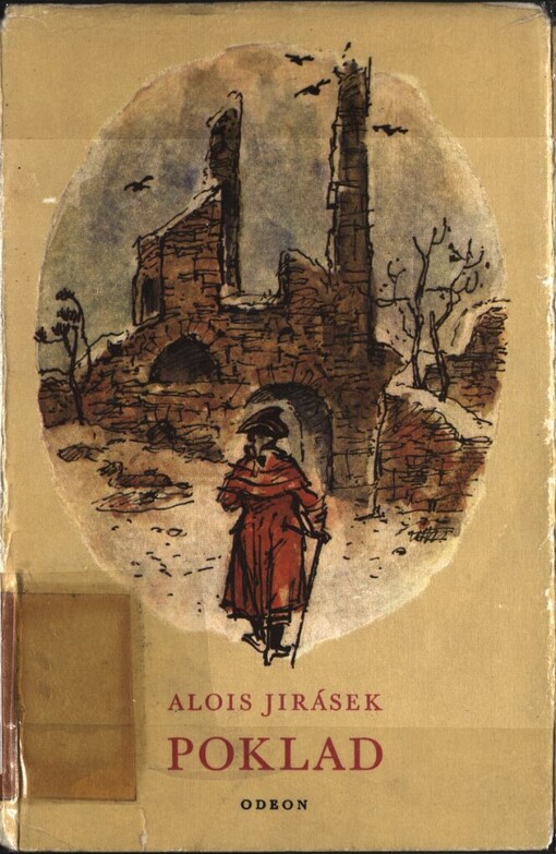 Poklad : Historický obraz z osmnáctého století, 3. vyd. v Odeonu