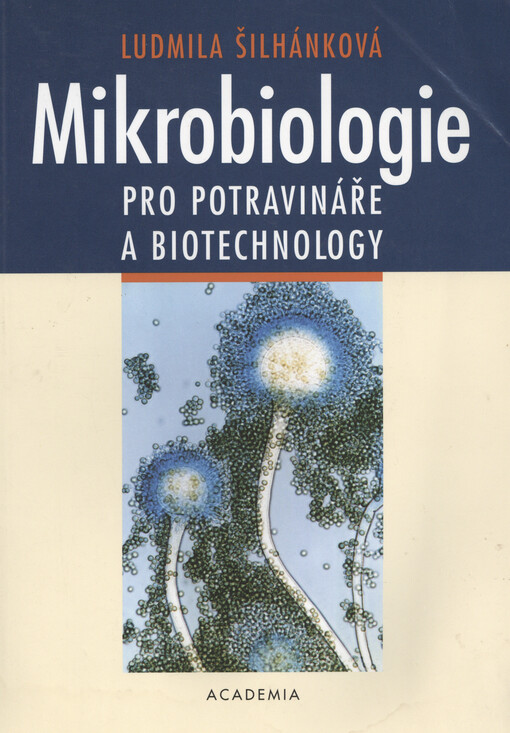 Mikrobiologie pro potravináře a biotechnology