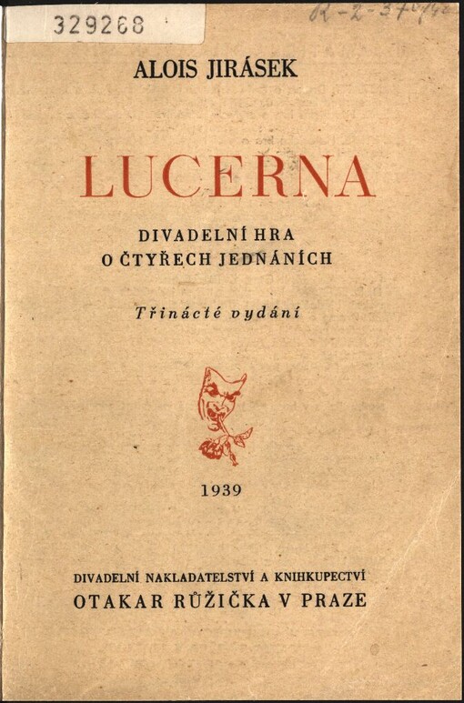 Lucerna: divadelní hra o čtyřech jednáních