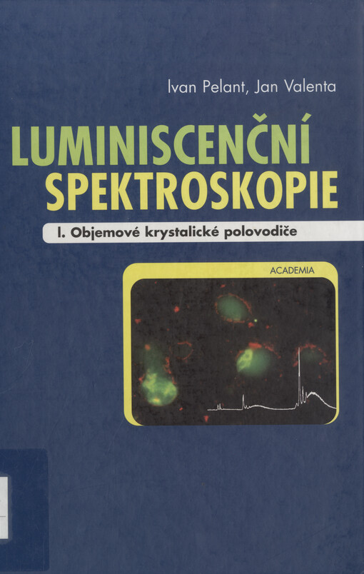 Luminiscenční spektroskopie. I., Objemové krystalické polovodiče