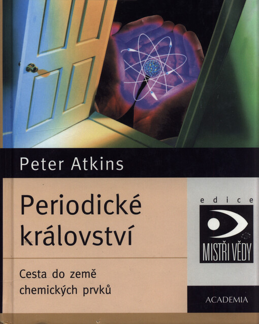Periodické království: cesta do země chemických prvků