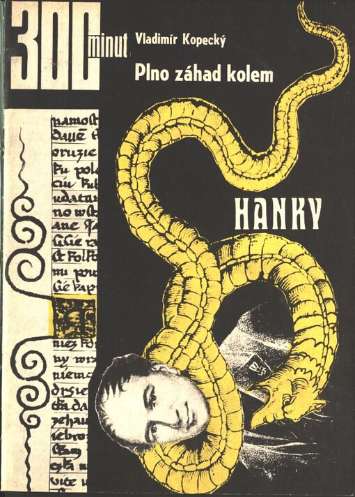 Plno záhad kolem Hanky