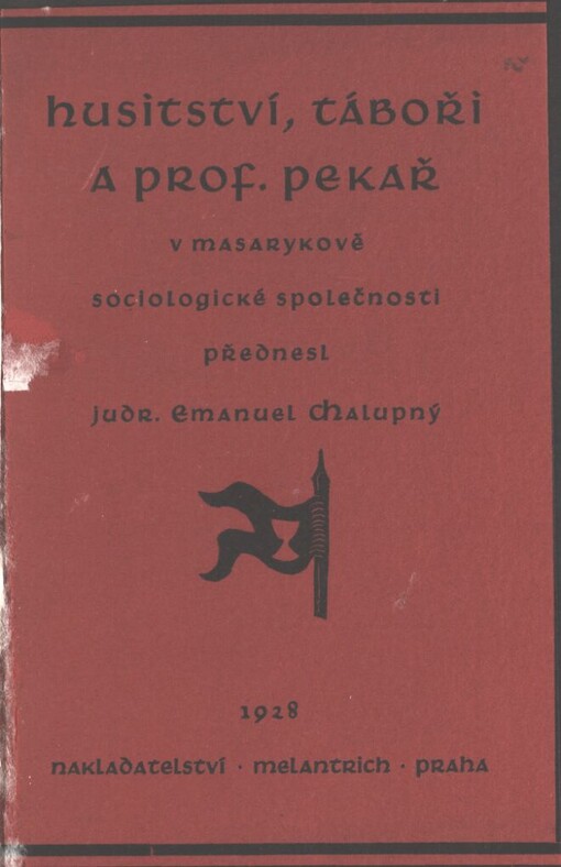 Husitství, Táboři a prof. Pekař