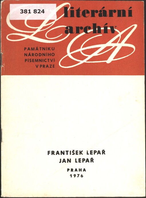 František Lepař (1831-1899) ;Jan Lepař (1827-1902) : lit. pozůstalost
