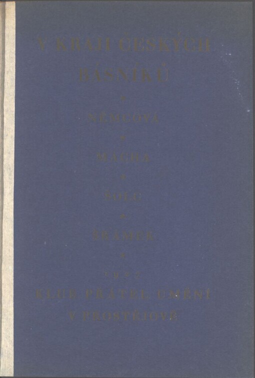 V kraji českých básníků :Němcová, Mácha, Šolc, Šrámek : [krajinářské imprese a literárně historické studie