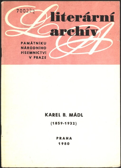 Karel B. Mádl :(1859-1932) : písemná pozůstalost