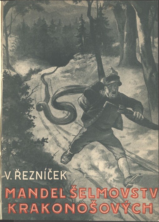 Mandel šelmovství a kousků Krakonošových