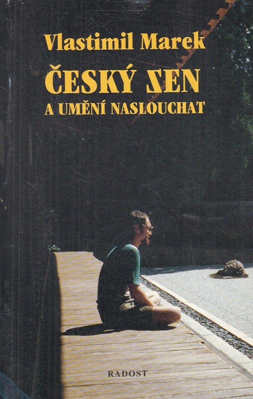 Český zen a umění naslouchat