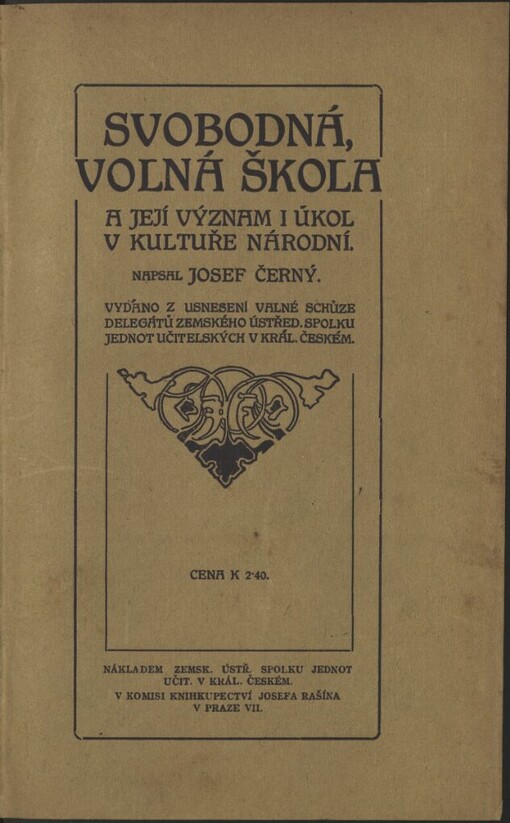 Svobodná, volná škola a její význam i úkol v kultuře národní