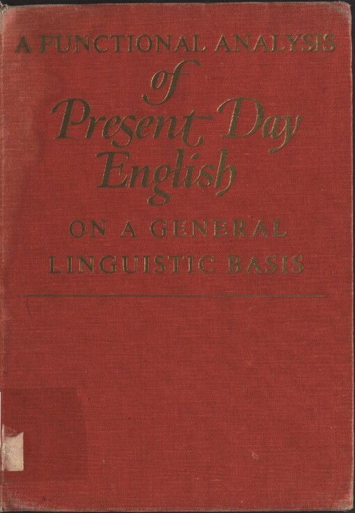 functional analysis of present day English on a general linguistic basic