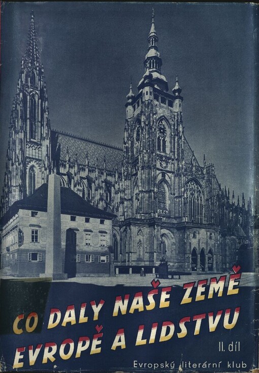 Co daly naše země Evropě a lidstvu