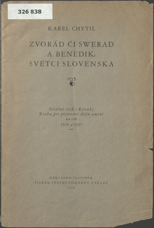 Zvorád, či, Swerad a Benedik, světci Slovenska