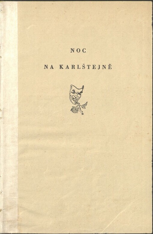 Noc na Karlštejně :veselohra o 3 jednáních