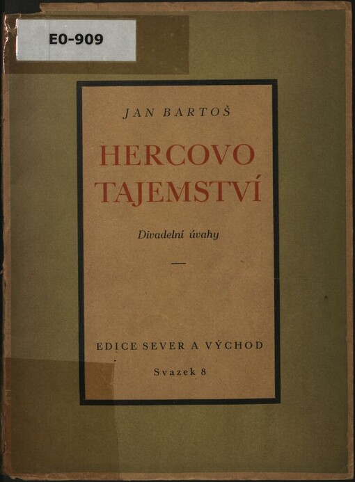 Hercovo tajemství: divadelní úvahy