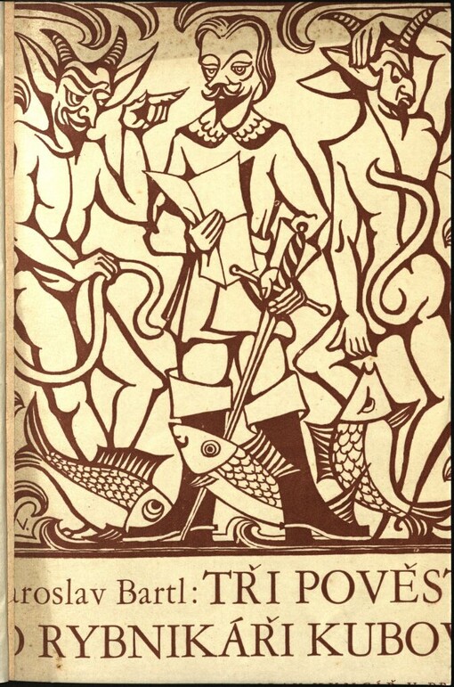 Tři pověsti o rybníkáři Kubovi